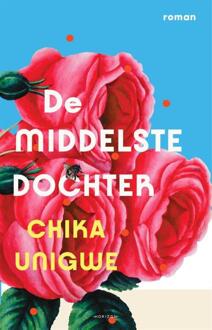De middelste dochter -  Chika Unigwe (ISBN: 9789464106404)