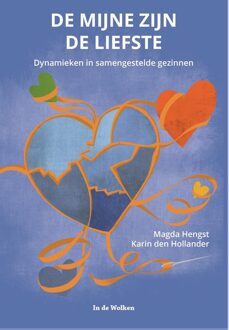 De mijne zijn de liefste - Magda Hengst, Karin den Hollander - ebook