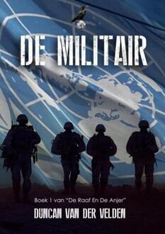 De Militair -  Duncan van der Velden (ISBN: 9789403742960)