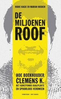De miljoenenroof - eBook Rudie Kagie (9035142128)
