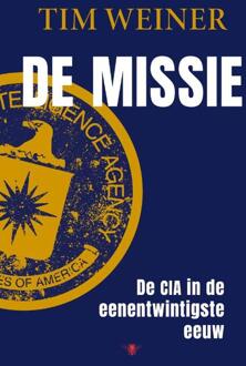 De missie -  Tim Weiner (ISBN: 9789403136837)