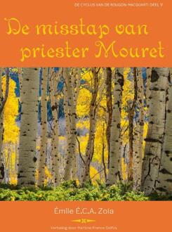 De misstap van priester Mouret -  Emile Zola (ISBN: 9789085603399)