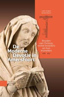 De Moderne Devotie in Amersfoort -  Gerard Raven, Ludo Jongen (ISBN: 9789048568758)