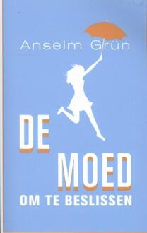 De moed om te beslissen - Boek Anselm Grün (9025902111)