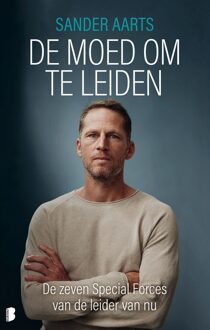 De moed om te leiden - Sander Aarts - ebook