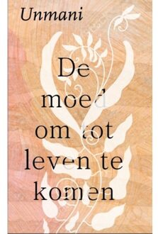De moed om tot leven te komen