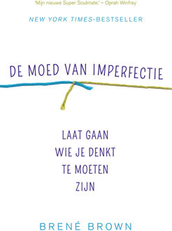 De moed van imperfectie - Boek Brené Brown (9400503490)