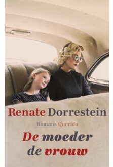 De moeder de vrouw - Boek Renate Dorrestein (9021406330)