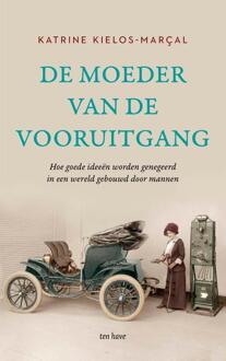 De Moeder Van De Vooruitgang - Katrine Kielos-Marçal