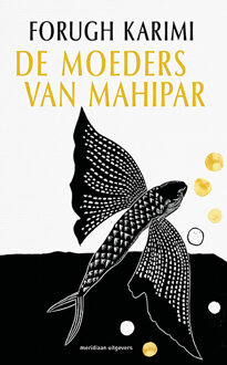 De Moeders Van Mahipar - Forugh Karimi