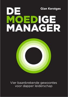 De moedige manager - Gian Kerstges - ebook