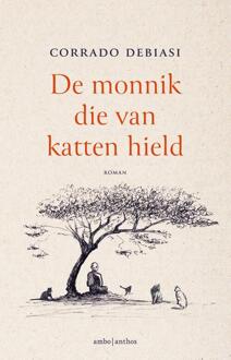 De monnik die van katten hield -  Corrado Debiasi (ISBN: 9789026364693)