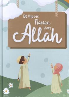 De Mooie Namen Van Allah - Uitgeverij Dorar
