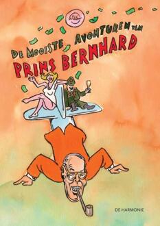 De mooiste avonturen van Prins Bernhard -  Willem (ISBN: 9789463362061)