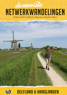 De mooiste netwerkwandelingen: Delfland en Haaglanden - Boek Noes Lautier (9038926804)