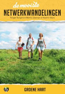 De Mooiste Netwerkwandelingen: Groene Hart - Vladimir Mars