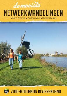 De Mooiste Netwerkwandelingen: Zuid-Hollands Rivierenland - Menno Zeeman