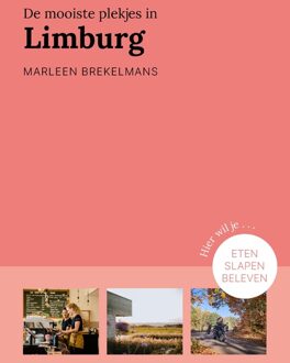 De mooiste plekjes in Limburg - Marleen Brekelmans - ebook