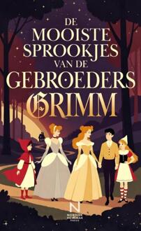 De Mooiste Sprookjes van de Gebroeders Grimm -  Jacob & Wilhelm Grimm (ISBN: 9789403850290)