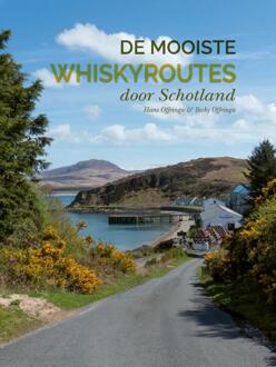 De Mooiste Whiskyroutes Door Schotland - Hans Offringa