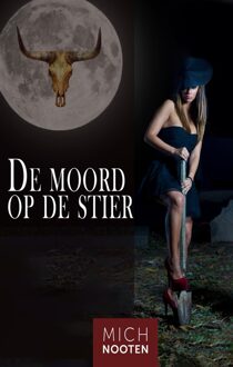 De moord op de Stier - Mich Nooten - ebook