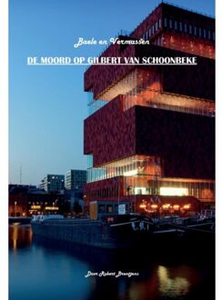 De moord op Gilbert van Schoonbeke