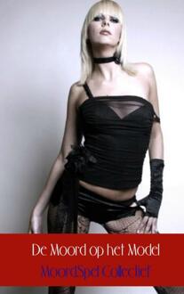 De moord op het model - Boek MoordSpel Collectief (9461939213)