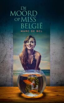 De moord op Miss Belgie - eBook Marc De Bel (9461313403)