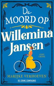 De moord op Willemina Jansen -  Marijke Verhoeven (ISBN: 9789461099488)