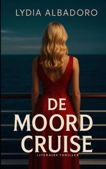 De moordcruise -  Lydia Albadoro (ISBN: 9789465127583)