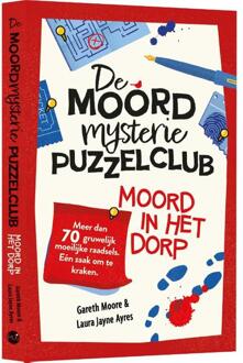 De moordmysterie puzzelclub -  Gareth Moore, Laura Jayne Ayres (ISBN: 9789045329529)