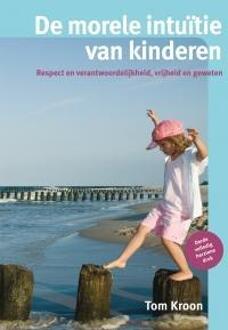 De morele intuitie van kinderen - Boek Tom Kroon (9088505322)