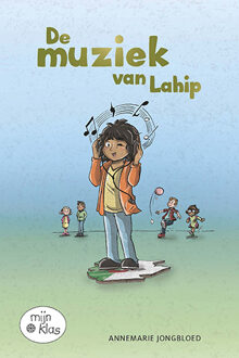 De muziek van Lahip - Boek Annemarie Jongbloed (9086963064)