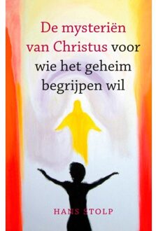De mysteriën van Christus - (ISBN:9789020217490)
