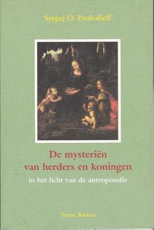 De mysterien van herders en koningen in het licht van de antroposofie - (ISBN:9789076921099)