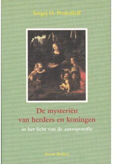 De mysterien van herders en koningen in het licht van de antroposofie - (ISBN:9789076921099)