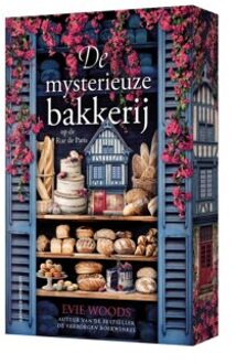 De Mysterieuze Bakkerij Op De Rue De Paris - Evie Woods
