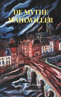 De Mythe Wahlwiller - (ISBN:9789403627298)