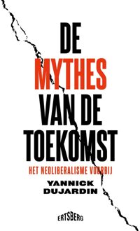 De mythes van de toekomst - Yannick Dujardin - ebook