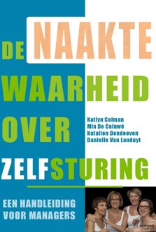 De naakte waarheid over zelfsturing (e-boek - ePub-formaat) - eBook Katlyn Colman (9401433976)