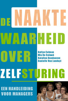 De naakte waarheid over zelfsturing (e-boek - ePub-formaat) - eBook Katlyn Colman (9401433976)