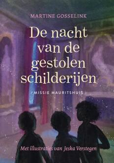 De nacht van de gestolen schilderijen -  Martine Gosselink (ISBN: 9789047634843)