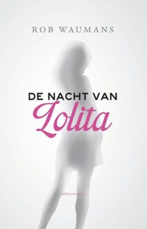 De nacht van Lolita - eBook Rob Waumans (9025441939)
