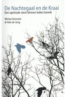 De nachtegaal en de kraai - Boek Wivine Decoster (9044131214)