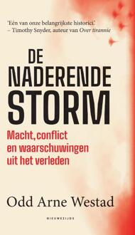 De naderende storm -  Odd Arne Westad (ISBN: 9789057126246)