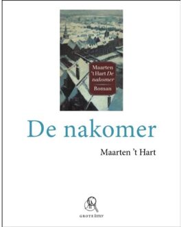 De nakomer - Boek Maarten 't Hart (9029578874)
