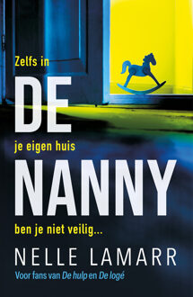De nanny -  Nelle Lamarr (ISBN: 9789026176708)