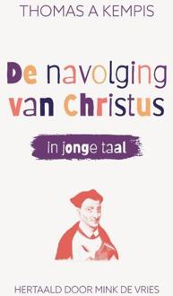 De navolging van Christus in jonge taal (luxe editie) -  Mink de Vries (ISBN: 9789493395077)