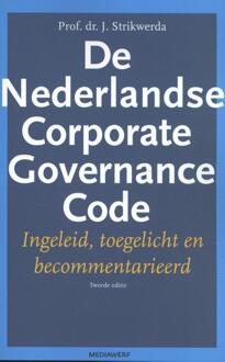 De Nederlandse Corporate Governance Code - Boek J. Strikwerda (9490463604)