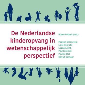 De Nederlandse kinderopvang in wetenschappelijk perspectief - Boek Marleen Groeneveld (9088507945)